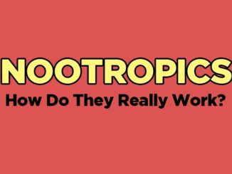 Nootropics how do they really work?